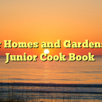 Better Homes and Gardens New Junior Cook Book